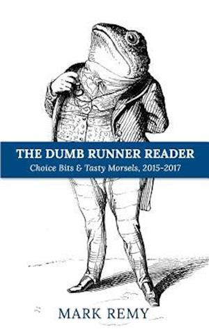 The Dumb Runner Reader