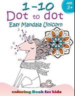 1-10 Dot to Dot Easy Mandala Unicorn Coloring Book for Kids