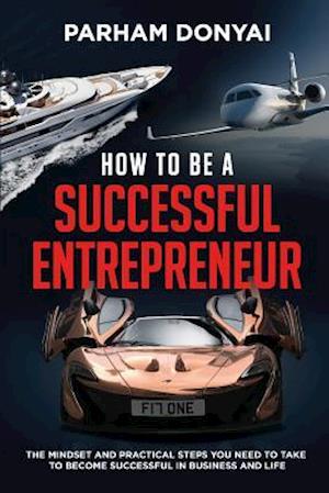 How to Be a Successful Entrepreneur