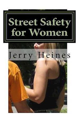 Street Safety for Women