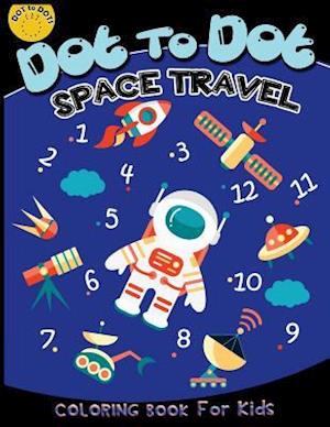 Dot to Dot Space Travel Coloring Book for Kids