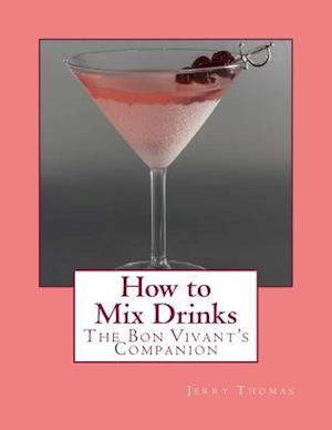 How to Mix Drinks