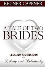 A Tale of Two Brides