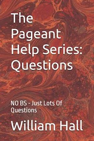 The Pageant Help Series