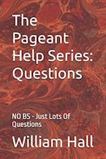 The Pageant Help Series
