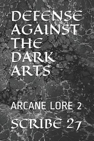 DEFENSE AGAINST THE DARK ARTS: ARCANE LORE 2