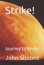 Strike!: Journey to Venus 
