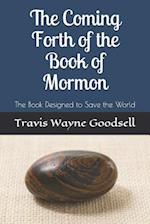 The Coming Forth of the Book of Mormon