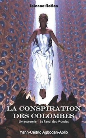 La Conspiration Des Colombes