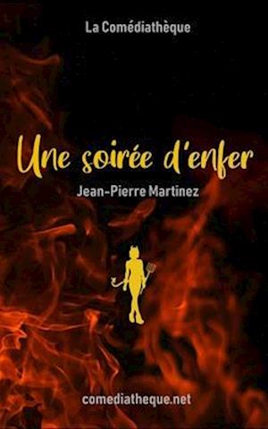 Une Soirée d'Enfer