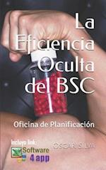 La Eficiencia Oculta del BSC