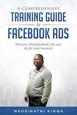 A Comprehensive Training Guide to Facebook Ads