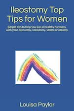 Ileostomy Top Tips for Women