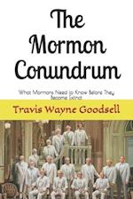 The Mormon Conundrum