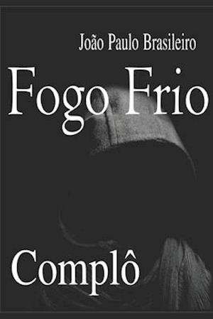 Fogo Frio