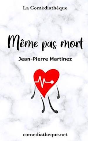 Même Pas Mort