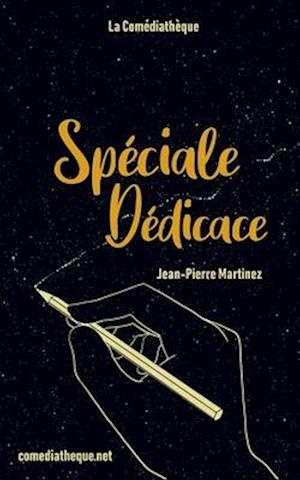 Spécial Dédicace