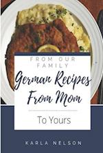 German Recipes from Mom 