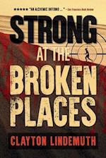 Strong at the Broken Places