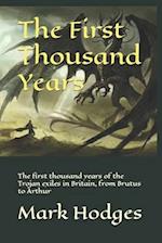 The First Thousand Years