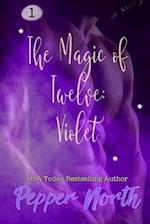 The Magic of Twelve: Violet 