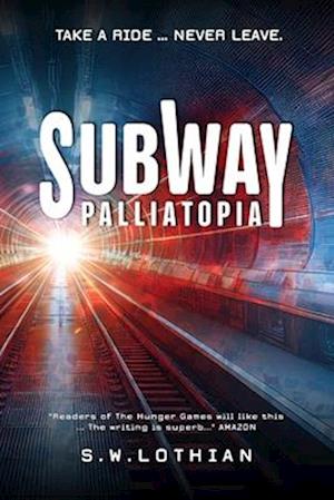 Subway - Palliatopia