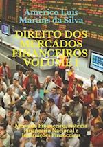 Direito DOS Mercados Financeiros - Volume 1