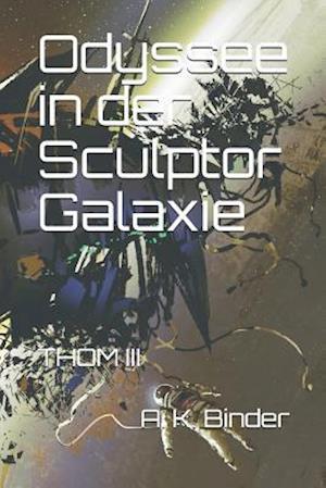 Odyssee in Der Sculptor Galaxie