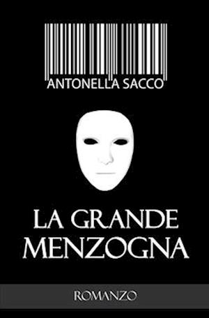 La grande menzogna