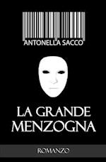 La grande menzogna