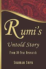 Rumi's Untold Story: From 30-Year Research 