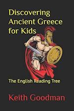 Discovering Ancient Greece for Kids: The English Reading Tree 