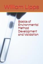 Basics of Environmental Method Development and Validation