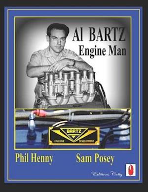 AL BARTZ: Engine man