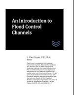 An Introduction to Flood Control Channels