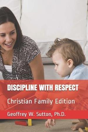 Discipline with Respect