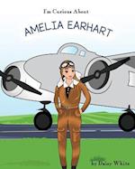 I'm Curious about Amelia Earhart