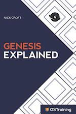 Genesis Explained