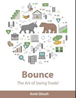 Bounce: The Art of Swing Trade! 