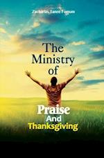 The Ministry of Praise and Thanksgiving