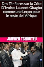 Des Ténèbres sur la Côte D'Ivoire