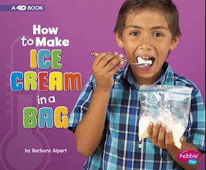 How to Make Ice Cream in a Bag