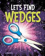Let's Find Wedges