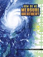 How Do We Measure Weather?