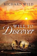 Will to Discover