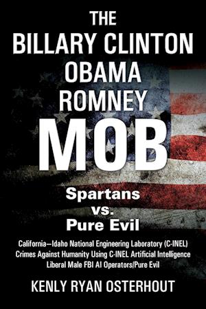 The Billary Clinton Obama Romney MOB