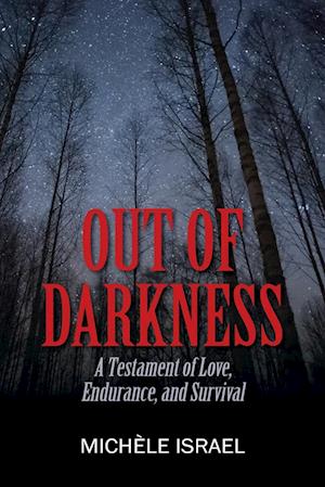 OUT OF DARKNESS