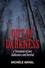 OUT OF DARKNESS