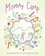 Mommy Camp