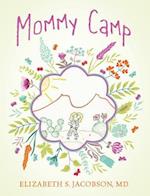 Mommy Camp